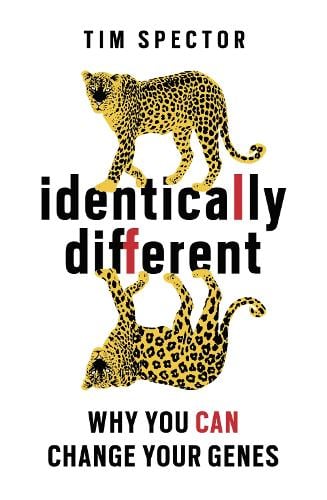 Identically Different: Why You Can Change Your Genes (Paperback)