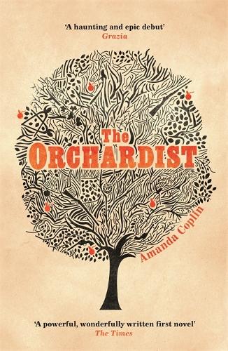 The Orchardist (Paperback)