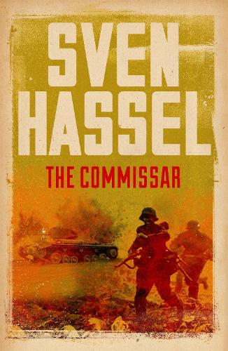 The Commissar - Sven Hassel War Classics (Paperback)
