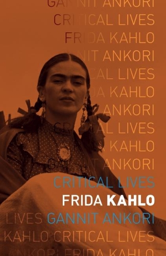 Frida Kahlo - Gannit Ankori