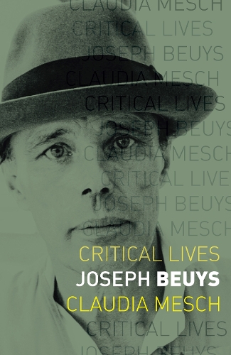 Joseph Beuys - Critical Lives (Paperback)