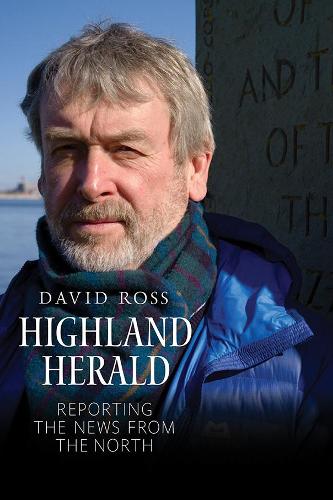Highland Herald: Reporting the News from the North (Paperback)