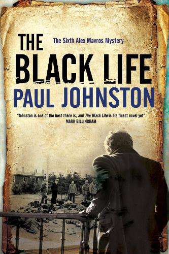 Black Life - a Novel of Jewish Collaborators in the Holocaust - An Alex Mavros Mystery 6 (Hardback)