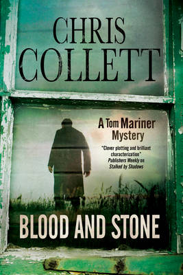 Blood and Stone - A Tom Mariner Mystery 6 (Hardback)