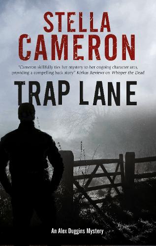 Trap Lane - An Alex Duggins Mystery (Hardback)