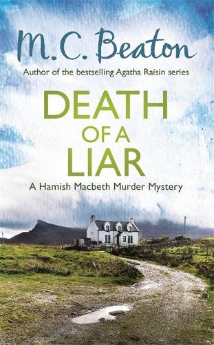 Death of a Liar - Hamish Macbeth (Paperback)