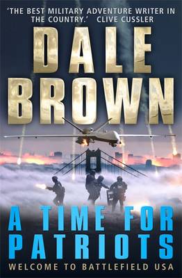 A Time for Patriots (Paperback)