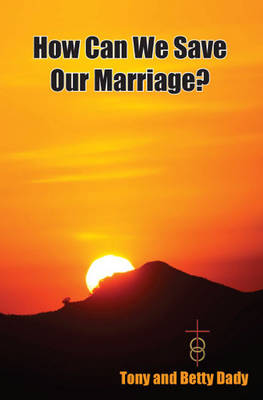 How Can We Save Our Marriage (Paperback)