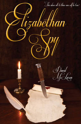 Elizabethan Spy (Paperback)