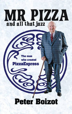 Mr Pizza and All That Jazz (Paperback)