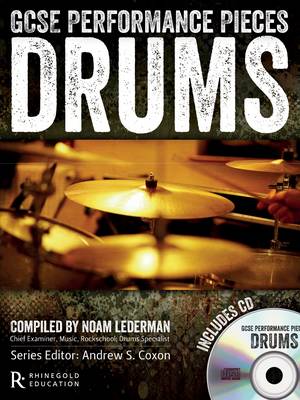 GCSE Performance Pieces: Drums - GCSE Performance Pieces