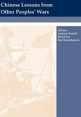 Chinese Lessons from Other Peoples' Wars (Paperback)