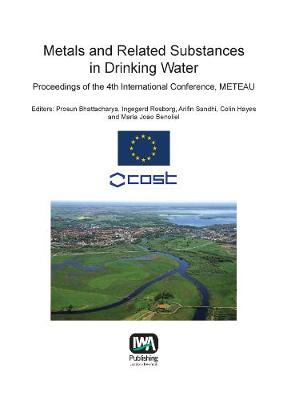 Metals and Related Substances in Drinking Water - Best Practice Guides on Metals and Related Substances in Drinking Water (Paperback)