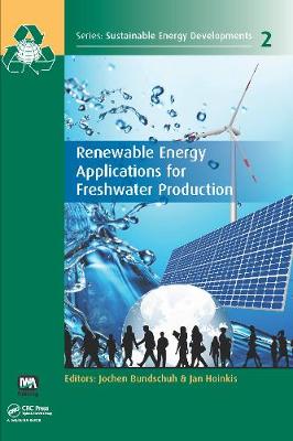 Renewable Energy Applications for Freshwater Production (Hardback)
