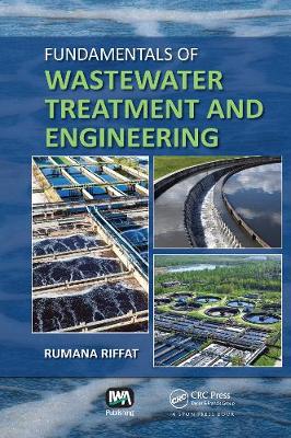 Fundamentals of Wastewater Treatment and Engineering (Hardback)