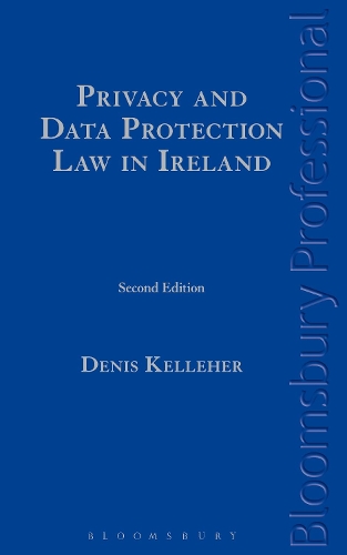Privacy and Data Protection Law in Ireland (Hardback)