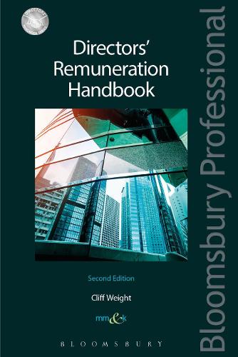 Directors' Remuneration Handbook - Directors' Handbook Series (Paperback)