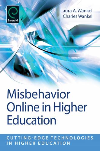 Misbehavior Online in Higher Education - Cutting-edge Technologies in Higher Education 5 (Paperback)