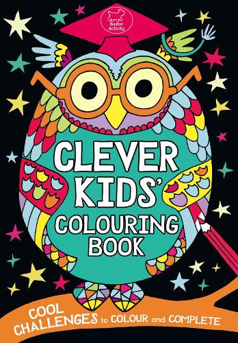 Download Clever Kids Colouring Book By Chris Dickason Waterstones