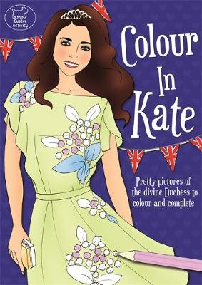 Colour In Kate (Paperback)