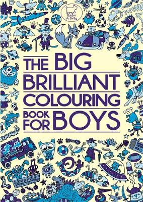 The Big Brilliant Colouring Book For Boys (Paperback)