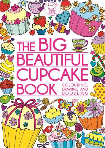 The Big Beautiful Cupcake Book (Paperback)
