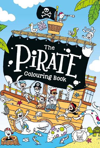 The Pirate Colouring Book (Paperback)