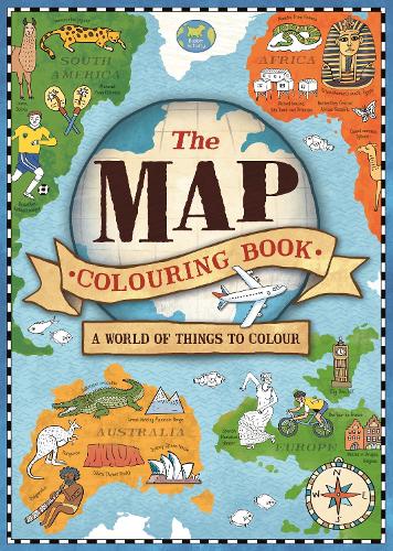 The Map Colouring Book: A World of Things to Colour (Paperback)