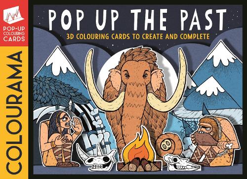 Cover COLOURAMA: Pop Up The Past: 3D Colouring Cards to Create and Complete