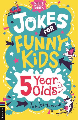 Jokes for Funny Kids: 5 Year Olds - Buster Laugh-a-lot Books (Paperback)