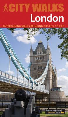 City Walks LONDON: fascinating local walks bringing the city to life (Paperback)