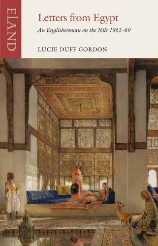 Lucie Duff Gordon Letters from Egypt