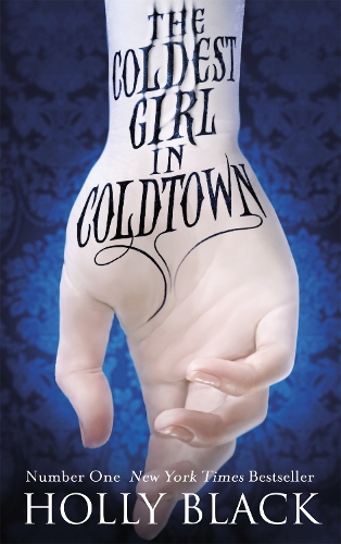 The Coldest Girl in Coldtown (Paperback)