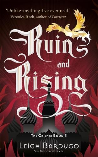 The Grisha: Ruin and Rising: Book 3 - The Grisha (Paperback)