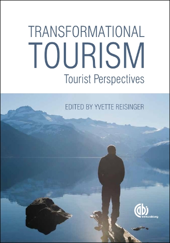 Transformational Tourism: Tourist Perspectives (Hardback)
