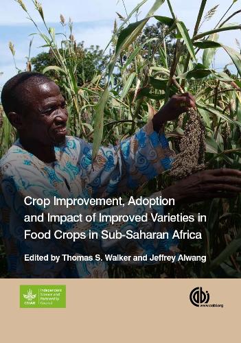 Crop Improvement, Adoption and Impact of Improved Varieties in Food Crops in Sub-Saharan Africa (Hardback)