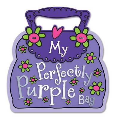My Perfectly Purple Bag (Board book)