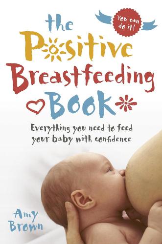 positive breastfeeding book
