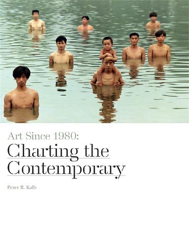 Art Since 1980 (paperback) (Paperback)