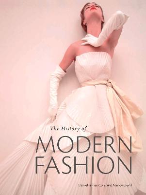 The History of Modern Fashion (Hardback)