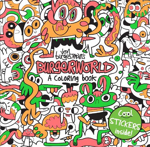 Jon Burgerman's Burgerworld: A Colouring Book (Paperback)