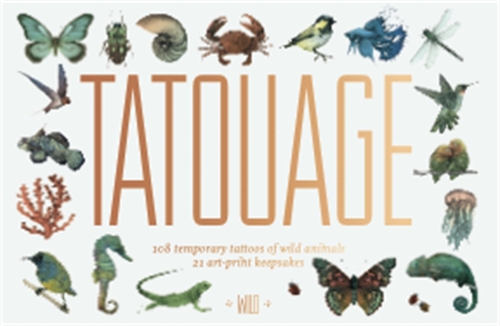 Tatouage: 108 Temporary Tattoos of Wild Animals and 21 Art Print: 108 Temporary Tattoos of Wild Animals and 21 Art-Print Keepsakes - Magma for Laurence King