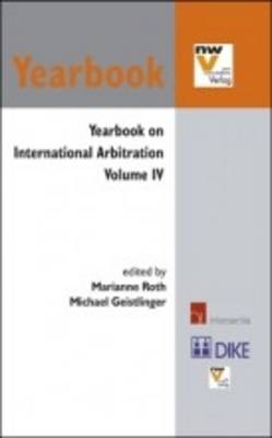 Yearbook on International Arbitration 2015: Volume IV (Paperback)