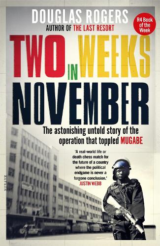 Two Weeks In November By Douglas Rogers Waterstones