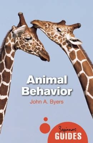 Animal Behavior: A Beginner's Guide - Beginner's Guides (Paperback)