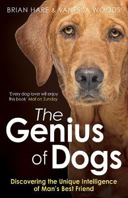The Genius of Dogs: Discovering the Unique Intelligence of Man's Best Friend (Paperback)
