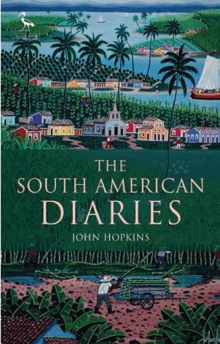The South American Diaries (Paperback)