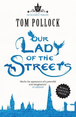 Our Lady of the Streets: The Skyscraper Throne Book 3 - Skyscraper Throne (Paperback)