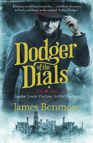 Dodger of the Dials - Dodger (Hardback)