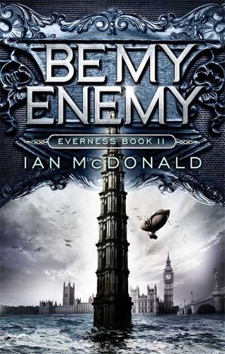 Be My Enemy: Book 2 of the Everness Series - Everness Series (Hardback)